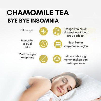 Chamomile Tea - Teh Bunga Chamomile Anti Insomnia, Teh Herbal Relaksasi Alami untuk Tidur Berkualitas dan Menenangkan Pikiran