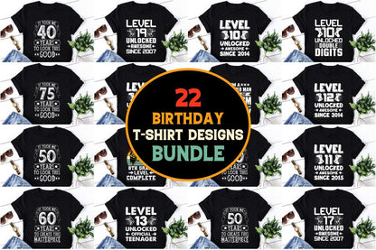 Birthday T-Shirt Design Bundle - A Joyful Collection of Festive and Creative Graphics Perfect for Custom T-Shirts, Party Decor, and DIY Projects