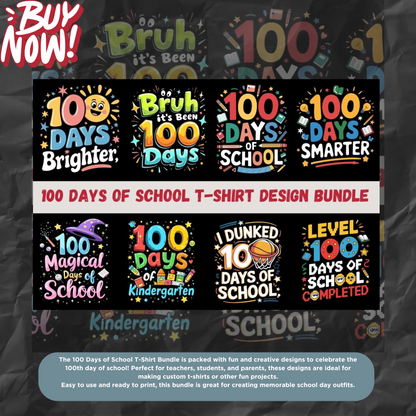 100 Days of School T-Shirt Design Bundle - A Fun and Creative Collection of School-Themed Graphics Perfect for T-Shirts, Gifts, and DIY Projects